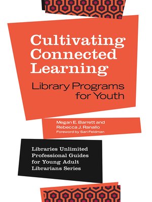 cover image of Cultivating Connected Learning